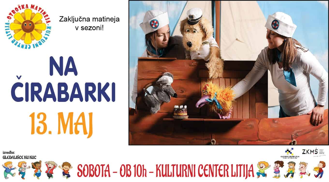 Otroška matineja: Na čirabarki