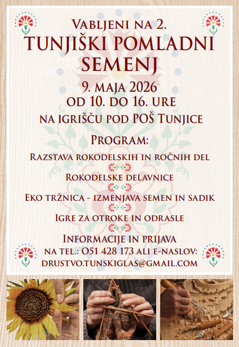Vabljeni na 2. TUNJIŠKI POMLADNI SEMENJ